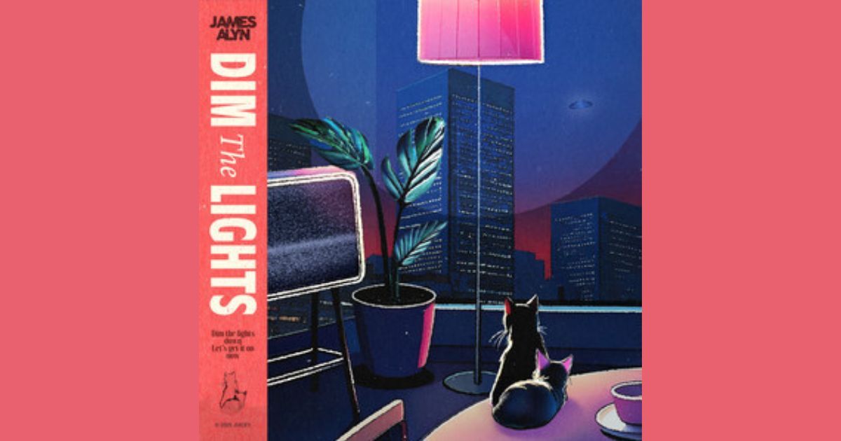 แปลเพลง :  James Alyn - Dim The Lights หรี่ไฟลงแล้วเริ่มเลย