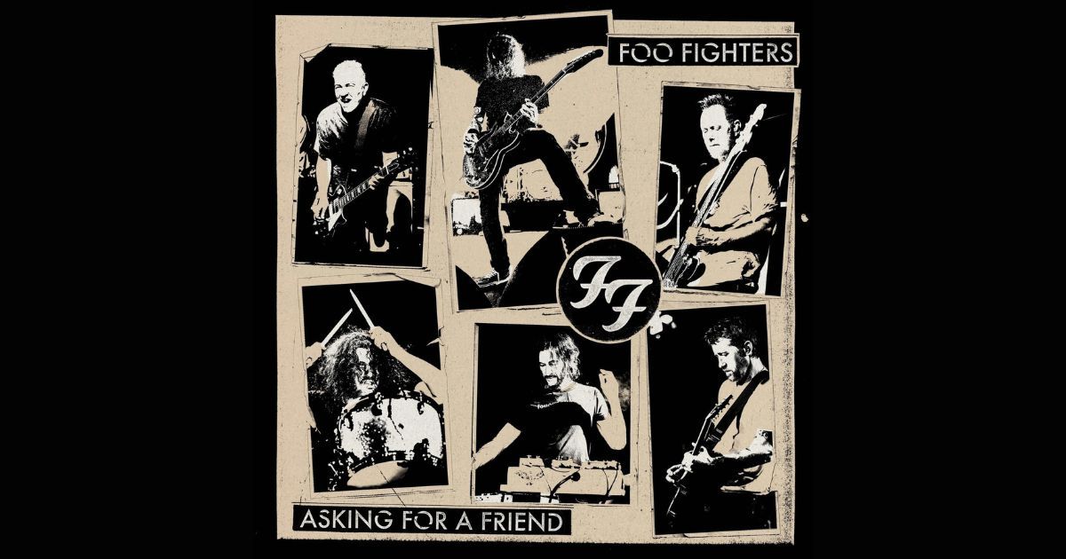 Foo Fighters กลับมาพร้อมความดุเดือด ในซิงเกิล "Asking For A Friend"
