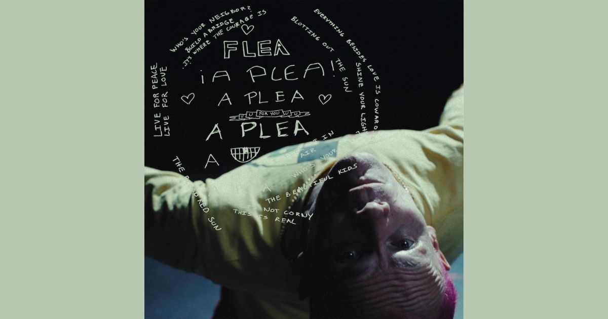 Flea มือเบส Red Hot Chili Peppers ปลดปล่อยความแจ๊สในเพลงใหม่ "A Plea"