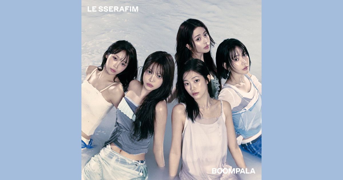 LE SSERAFIM ปล่อยเอ็มวี "BOOMPALA" ฉลองเปิดตัวอัลบั้ม PUREFLOW Pt.1 