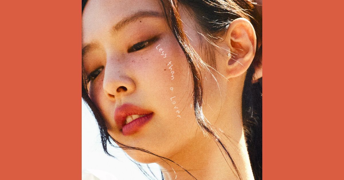 แปลเพลง : JENNIE - Less than a Lover มากกว่าเพื่อนแต่ไม่ถึงแฟน